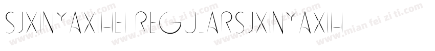 SJxinyaxihei RegularSJxinyaxihei Re字体转换